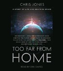 Too Far from Home by Chris Jones