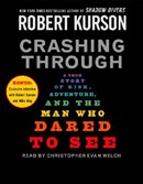 Crashing Through by Robert Kurson