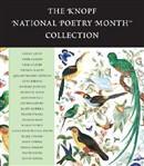 The Knopf National Poetry Month Collection by Sarah Arvio