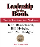 Leadership by the Book by Ken Blanchard