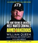 Armed and Dangerous by William Queen