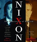 The Conviction of Richard Nixon by James Reston, Jr.