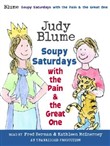 Soupy Saturdays with the Pain and the Great One by Judy Blume