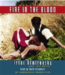 Fire in the Blood by Irene Nemirovsky
