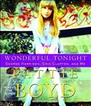 Wonderful Tonight: George Harrison, Eric Clapton, and Me by Pattie Boyd