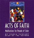 Acts of Faith: Meditations for People of Color by Iyanla Vanzant