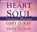 The Heart of the Soul by Gary Zukav