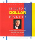 Million Dollar Habits by Brian Tracy