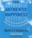 Authentic Happiness by Martin Seligman