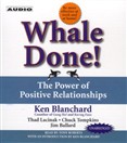 Whale Done! by Ken Blanchard