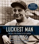 Luckiest Man by Jonathan Eig