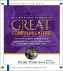 The Best-Kept Secrets of Great Communicators by Peter Thomson