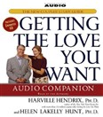 Getting the Love You Want Audio Companion by Harville Hendrix