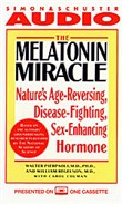 Melatonin Miracle by Walter Pierpaoli