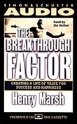 The Breakthrough Factor by Henry Marsh