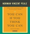 You Can If You Think You Can by Norman Vincent Peale