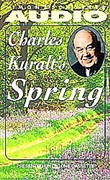Charles Kuralt's Spring by Charles Kuralt