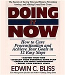 Doing it Now by Edwin C. Bliss