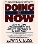 Doing it Now by Edwin C. Bliss