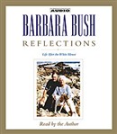 Reflections by Barbara Bush