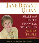 Smart and Simple Financial Strategies for Busy People by Jane Bryant Quinn