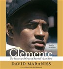 Clemente by David Maraniss