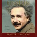 Einstein: His Life and Universe by Walter Isaacson