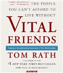 Vital Friends by Tom Rath