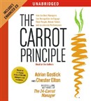 The Carrot Principle by Adrian Gostick