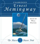 To Have and Have Not by Ernest Hemingway