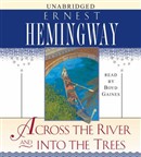 Across the River and Into the Trees by Ernest Hemingway