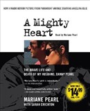 A Mighty Heart by Mariane Pearl