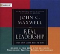 Real Leadership by John C. Maxwell