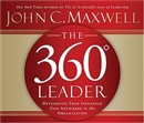 The 360 Degree Leader by John C. Maxwell
