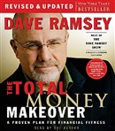 The Total Money Makeover: Revised & Updated by Dave Ramsey