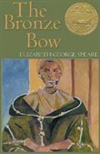 The Bronze Bow by Elizabeth George Speare