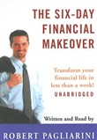The Six-Day Financial Makeover by Robert Pagllarini