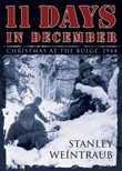 11 Days in December by Stanley Weintraub