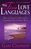 The Five Love Languages by Gary Chapman