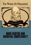 Duns Scotus and Medieval Christian Philosophy by Ralph McInerny
