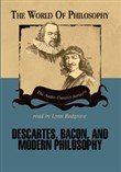Descartes, Bacon, and Modern Philosophy by Jeffrey Tlumak