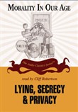 Lying, Secrecy & Privacy by Mary Mahowald