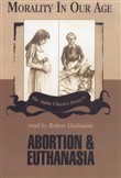 Abortion & Euthanasia by David James