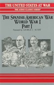 The Spanish-American War and World War I, Part 1 by Ralph Raico