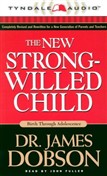 The New Strong-Willed Child by James Dobson