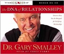 The DNA of Relationships by Gary Smalley
