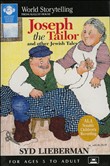 Joseph the Tailor: And Other Jewish Tales by Syd Lieberman