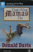 That's What Mamas Do by Donald Davis