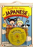 Teach Me More Japanese by Judy Mahoney