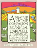 A Prairie Home Companion 2nd Annual Farewell Performance by Garrison Keillor
